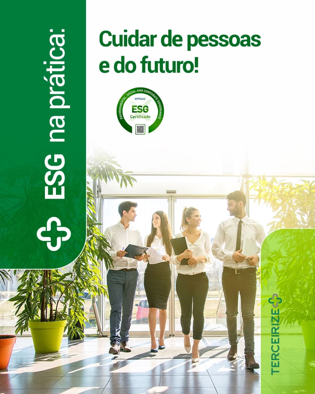 ESG na prática: cuidar de pessoas e do futuro